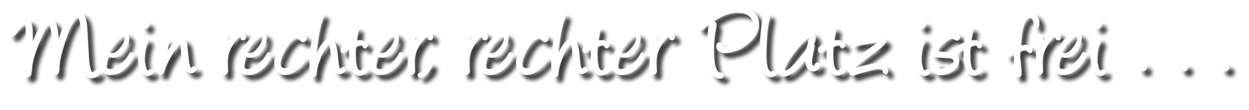 Mein rechter, rechter Platz ist frei